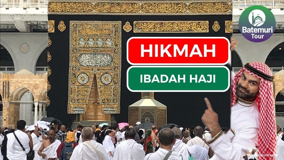 Jadilah Haji Mabrur dan Ketahui 6 Hikmah Ibadah Haji Berikut Ini